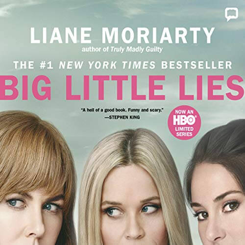 Big Little Lies by Liane Moriarty Audio Book Review