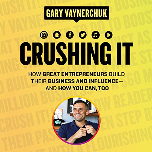 Crushing It! by Gary Vaynerchuk Audio Book Review