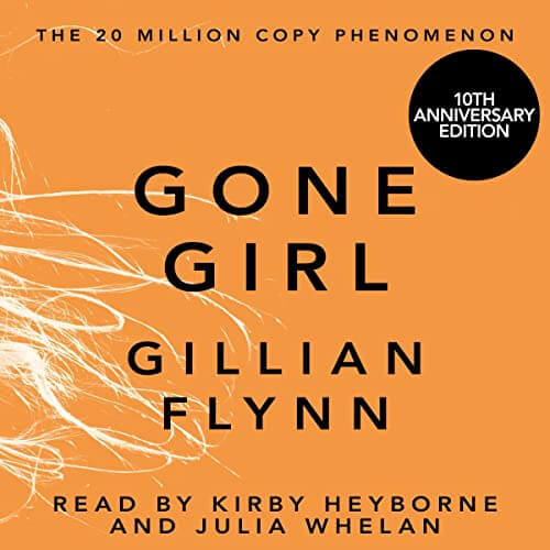 Gone Girl by Gillian Flynn Audio Book Review