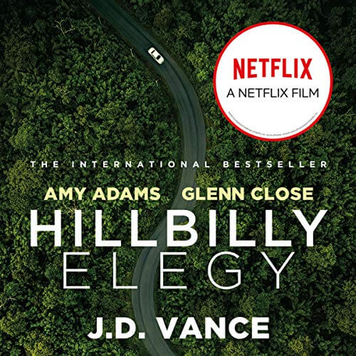 Hillbilly Elegy by J.D. Vance Audio Book Review