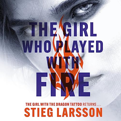 The Girl Who Played with Fire by Stieg Larsson Audio Book Review