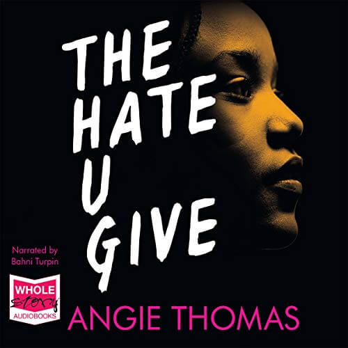 The Hate U Give by Angie Thomas Audio Book Review