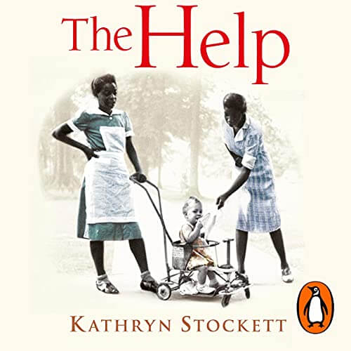 The Help by Kathryn Stockett Audio Book Review