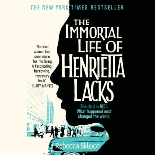 The Immortal Life of Henrietta Lacks Audio Bok Review