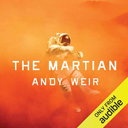 The Martian by Andy Weir Audio Book Review