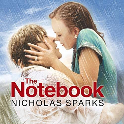 The Notebook by Nicholas Sparks Audio Book Review