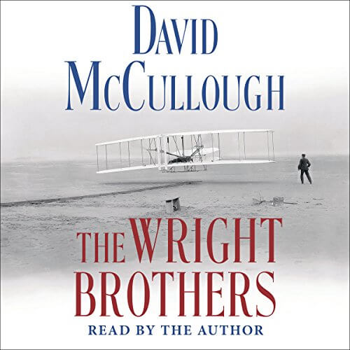 The Wright Brothers by David McCullough Audio Book Review