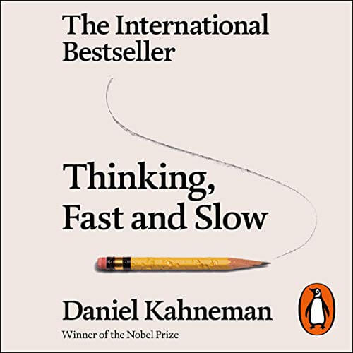 Thinking, Fast and Slow by Daniel Kahneman Audio Book Review