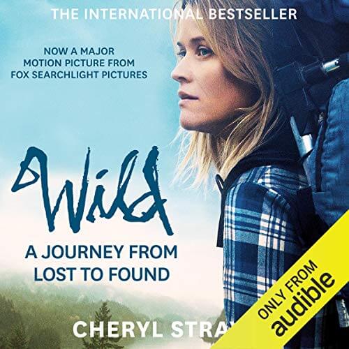 Wild by Cheryl Strayed Audio Book Review