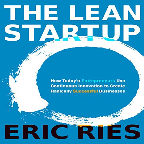 https www.audible.co.uk pd The Lean Startup Audiobook B005LXUMPO